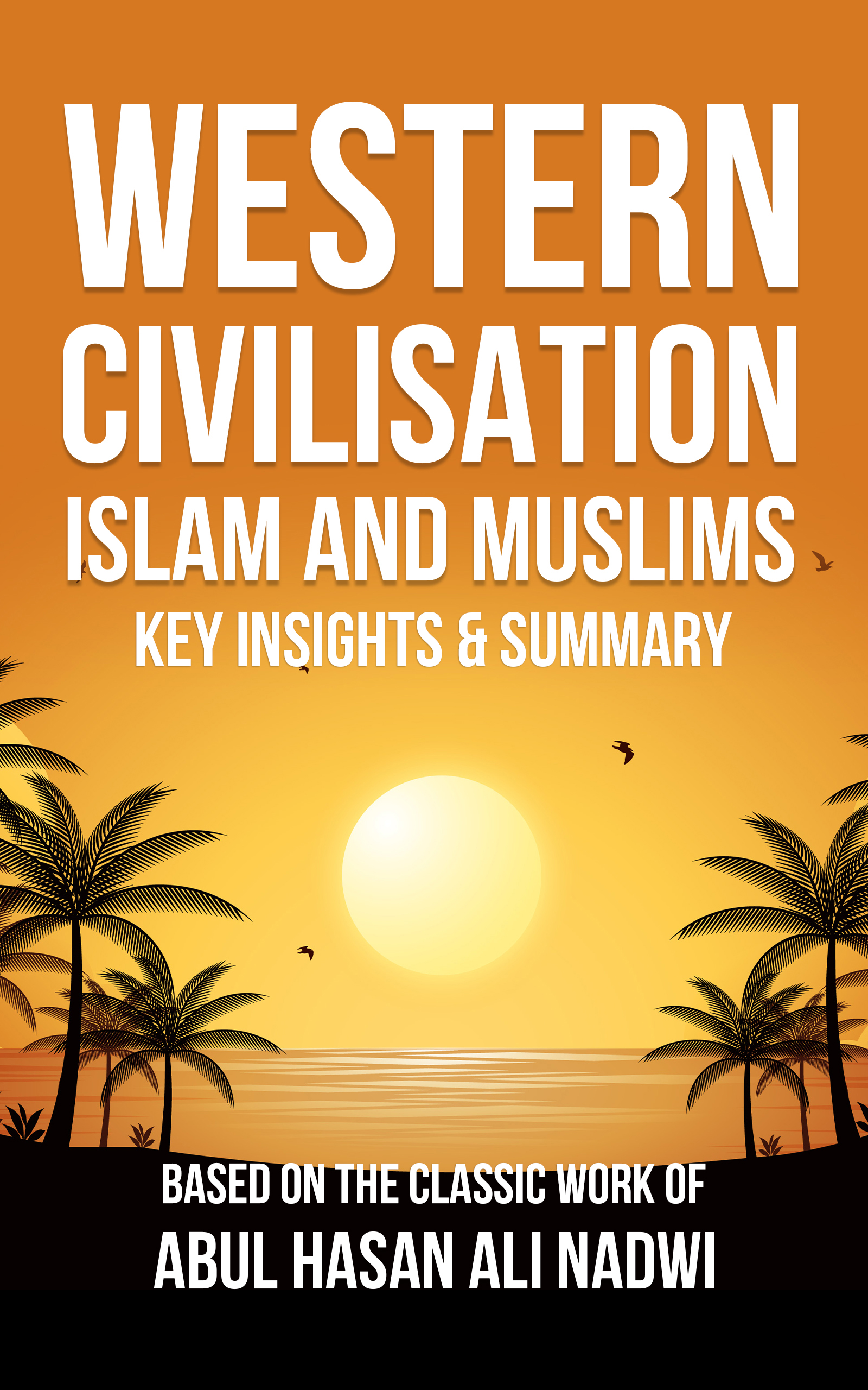 Western Civilization - Islam and Muslims summary cover